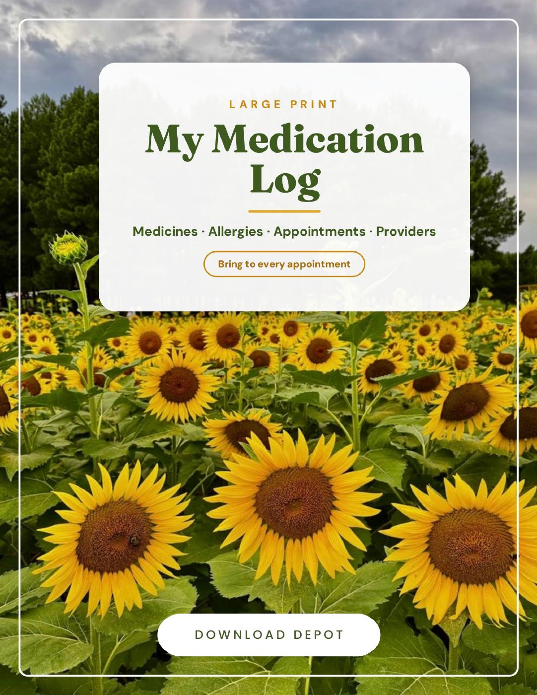 Large Medication Tracker Binder — Sunflower Field Edition printed cover